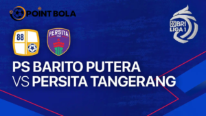 Prediksi Line-Up Barito Putera vs Persita Tangerang