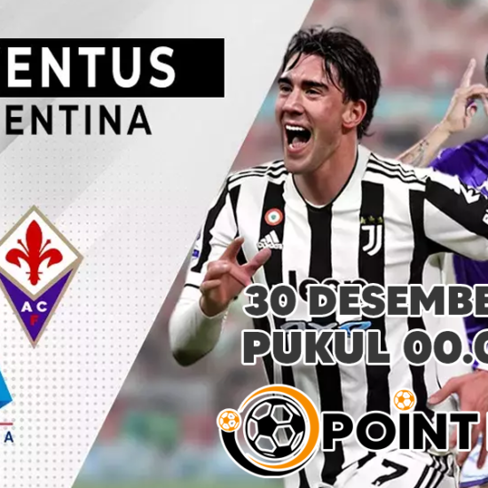 Prediksi Juventus Vs Fiorentina Dalam Laga Italia Serie A 30 Desember 2024