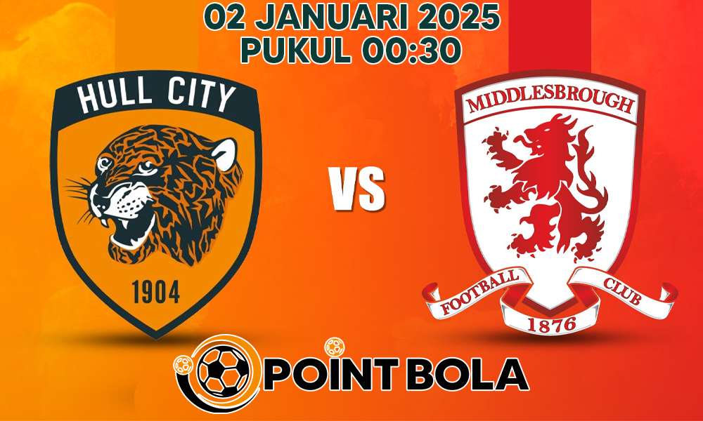 Prediksi Hull City Vs Middlesbrough Dalam Laga Championship 02 Januari 2024